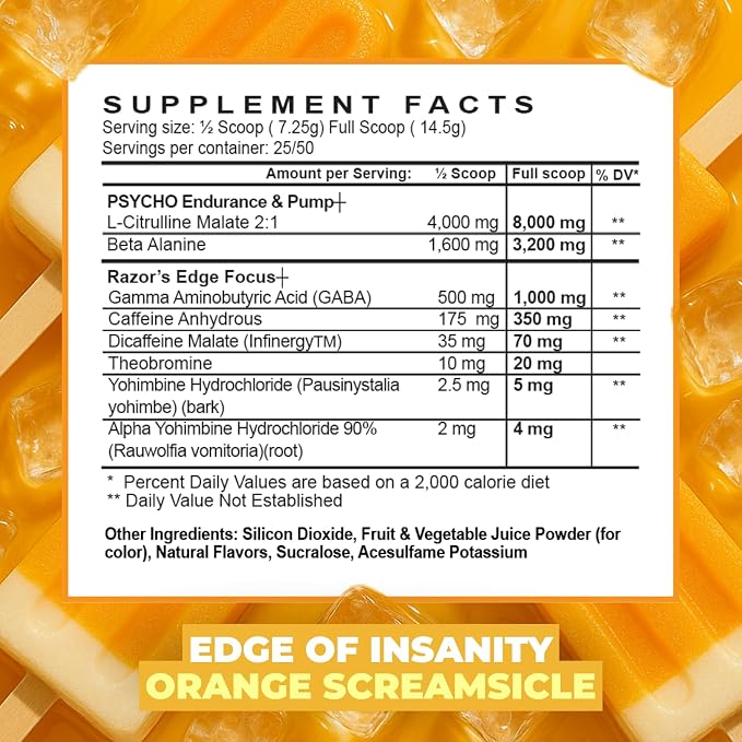 Edge of Insanity Preworkout Orange Screamsicle by Psycho Pharma